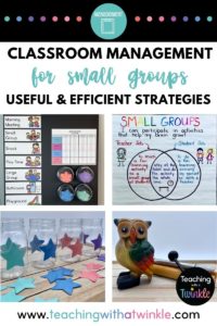 Classroom management for small groups useful and efficient strategies. 4 images. visual schedule image, small group anchor chart, transition prop of stars and a jar, whistle and chime.